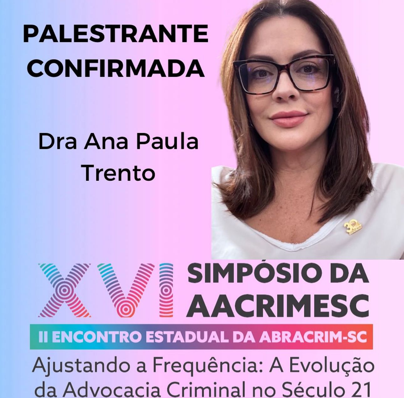 XVI Simpósio da AACRIMESC