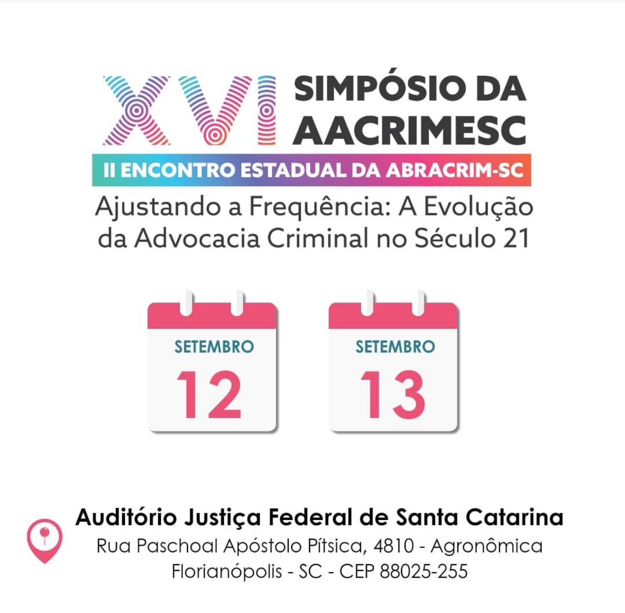 XVI Simpósio da AACRIMESC SC